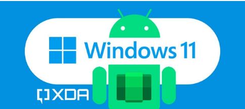 适用于 Android 的 Windows 子系统现在运行 Android 12L 并获得大量改进